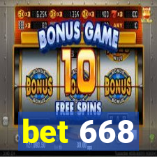 bet 668